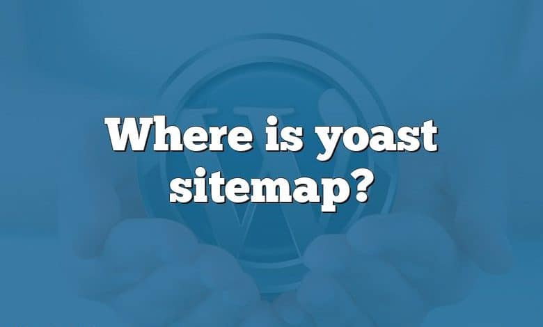 Where is yoast sitemap?