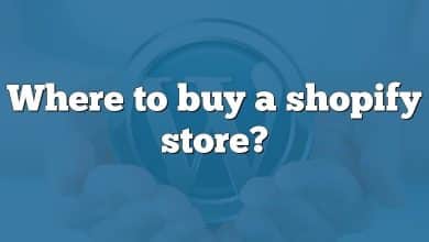 Where to buy a shopify store?