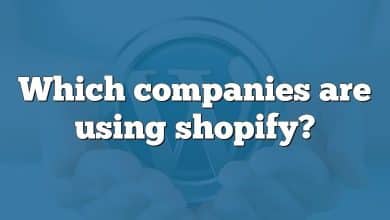 Which companies are using shopify?