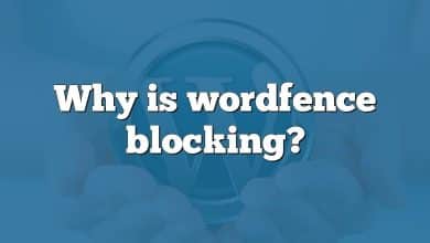 Why is wordfence blocking?