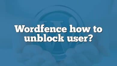 Wordfence how to unblock user?