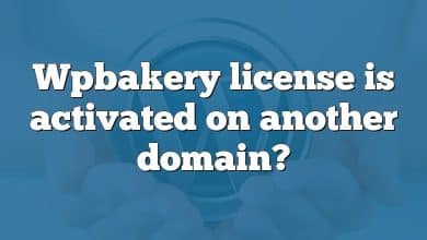 Wpbakery license is activated on another domain?