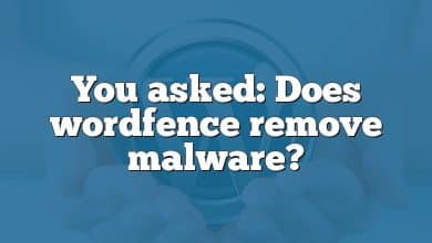 You asked: Does wordfence remove malware?