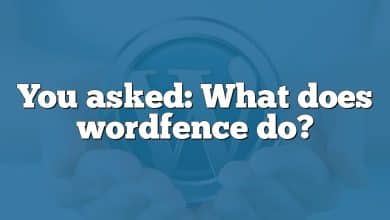 You asked: What does wordfence do?