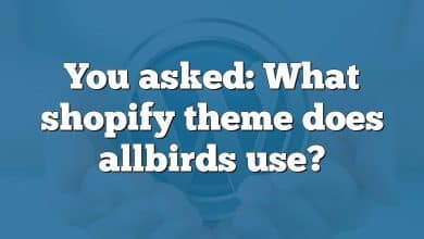 You asked: What shopify theme does allbirds use?