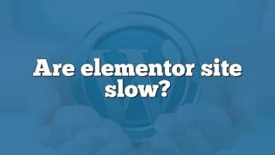 Are elementor site slow?