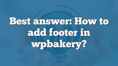 Best answer: How to add footer in wpbakery?