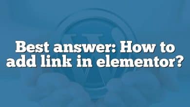 Best answer: How to add link in elementor?