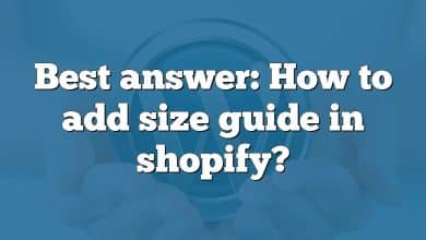 Best answer: How to add size guide in shopify?