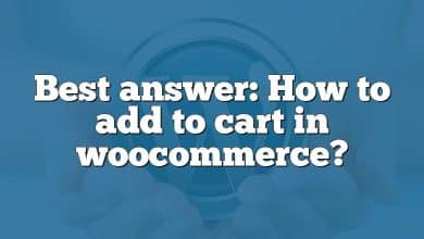 Best answer: How to add to cart in woocommerce?