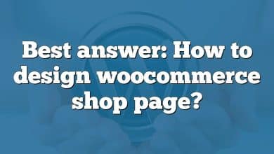 Best answer: How to design woocommerce shop page?