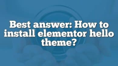 Best answer: How to install elementor hello theme?