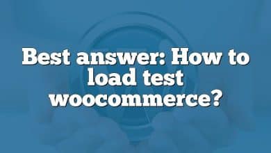 Best answer: How to load test woocommerce?