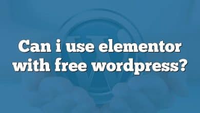 Can i use elementor with free wordpress?