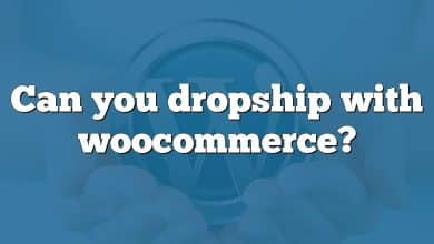 Can you dropship with woocommerce?