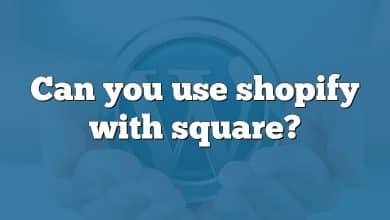 Can you use shopify with square?