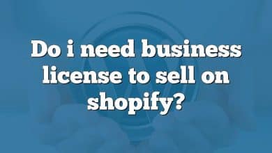 Do i need business license to sell on shopify?