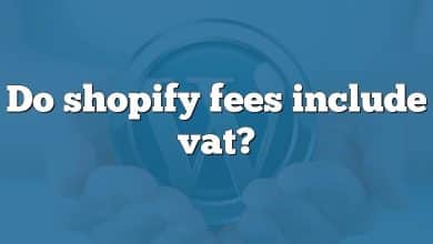 Do shopify fees include vat?