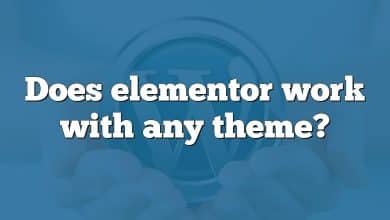 Does elementor work with any theme?