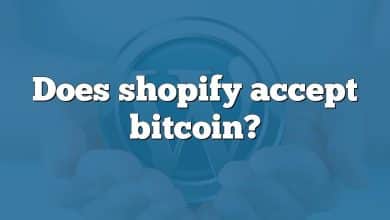 Does shopify accept bitcoin?