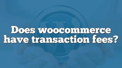 Does woocommerce have transaction fees?