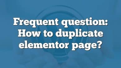 Frequent question: How to duplicate elementor page?