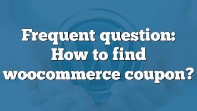 Frequent question: How to find woocommerce coupon?