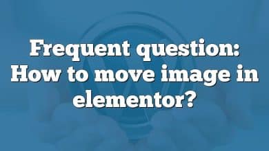 Frequent question: How to move image in elementor?