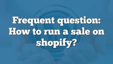 Frequent question: How to run a sale on shopify?