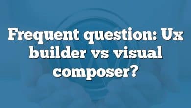 Frequent question: Ux builder vs visual composer?