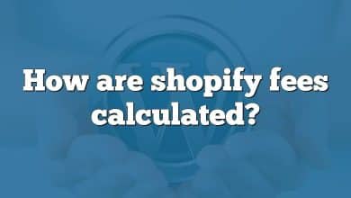 How are shopify fees calculated?