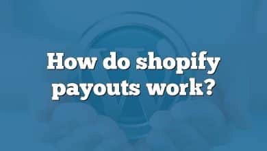 How do shopify payouts work?