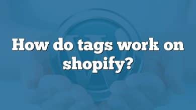 How do tags work on shopify?