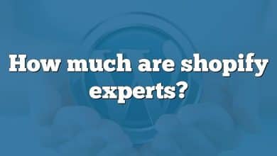 How much are shopify experts?