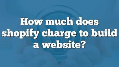 How much does shopify charge to build a website?