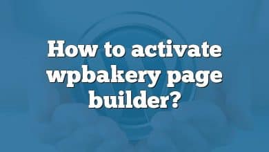 How to activate wpbakery page builder?