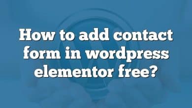 How to add contact form in wordpress elementor free?