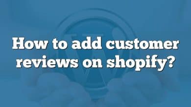 How to add customer reviews on shopify?