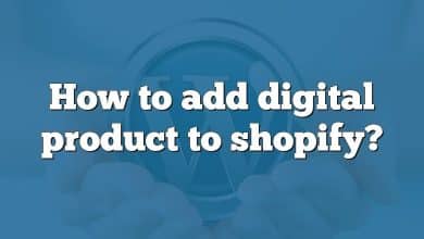 How to add digital product to shopify?