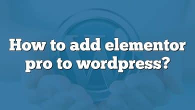 How to add elementor pro to wordpress?