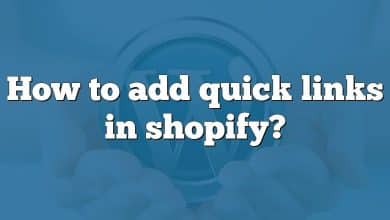 How to add quick links in shopify?