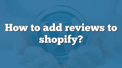 How to add reviews to shopify?