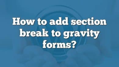 How to add section break to gravity forms?