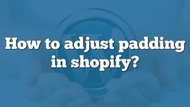 How to adjust padding in shopify?