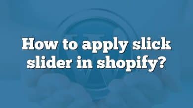 How to apply slick slider in shopify?