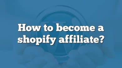 How to become a shopify affiliate?