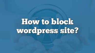 How to block wordpress site?