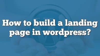How to build a landing page in wordpress?