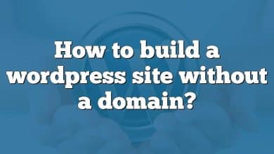 How to build a wordpress site without a domain?
