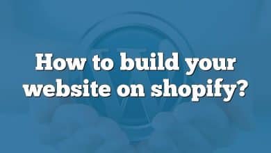 How to build your website on shopify?